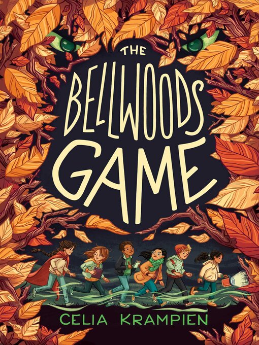 Title details for The Bellwoods Game by Celia Krampien - Available